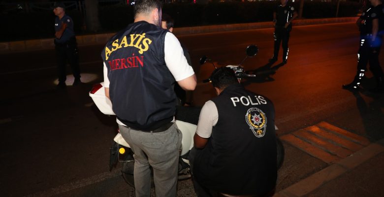 Mersin Polisinden huzur denetimi